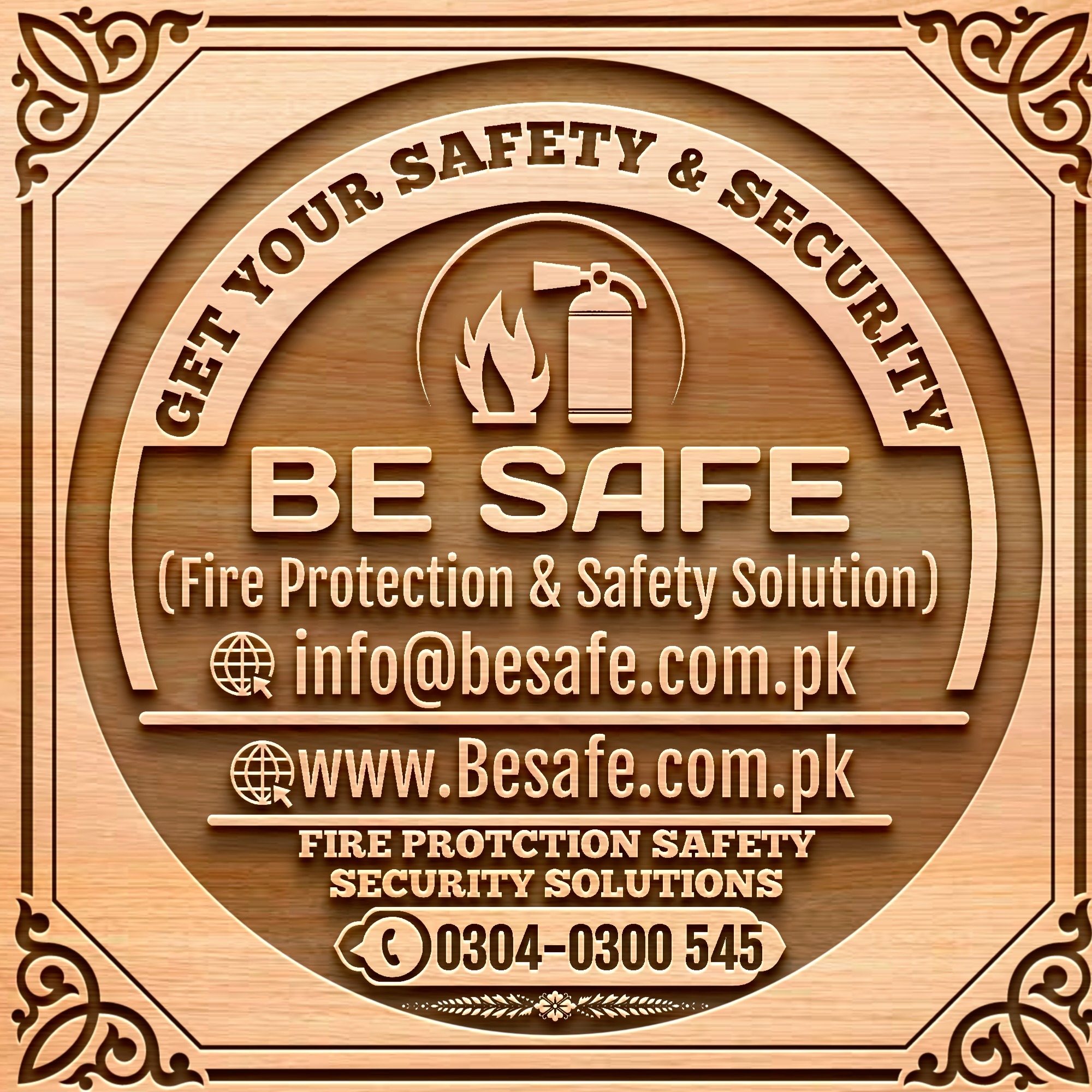 BE SAFE